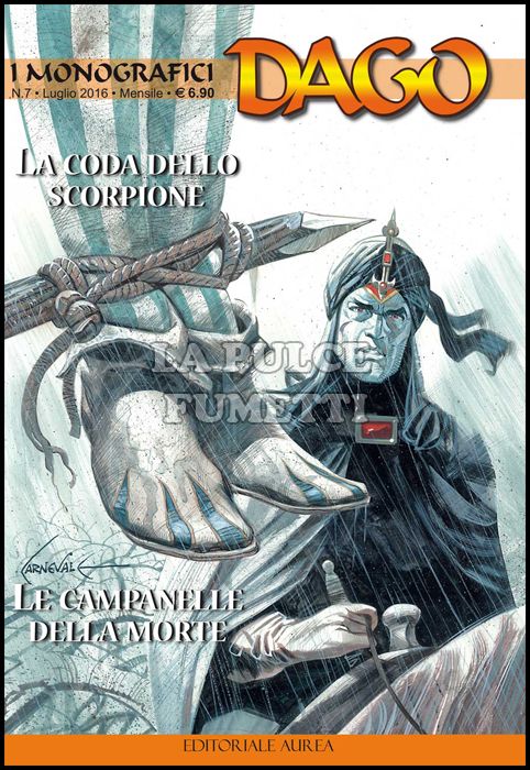 I MONOGRAFICI - DAGO #     7: LA CODA DELLO SCORPIONE - LE CAMPANELLE DELLA MORTE